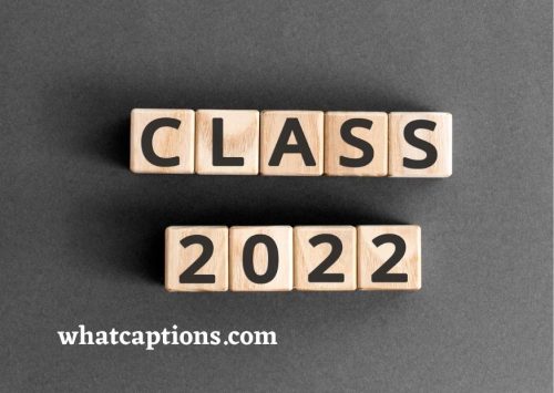 Class of 2022 Slogan