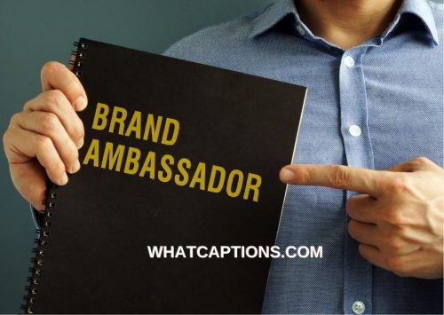 Brand Ambassador Captions for Instagram with Quotes