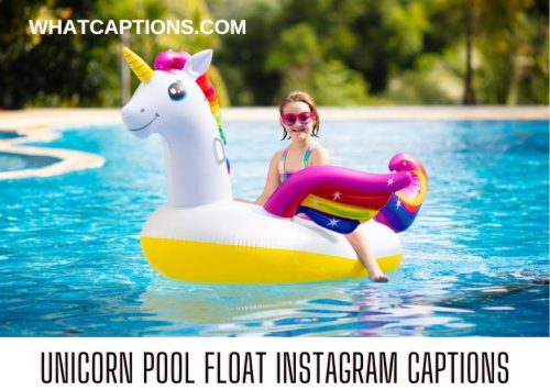 Unicorn Pool Float Instagram Captions