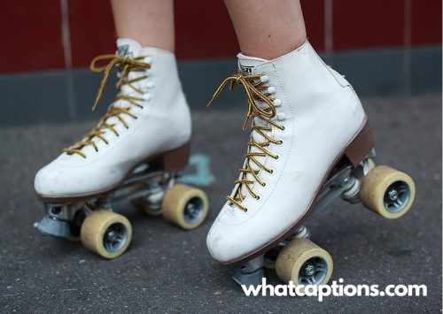 Roller Skate Shoes Captions for Instagram