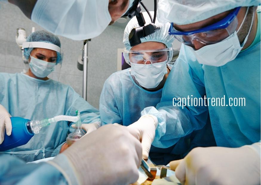 Surgeon Captions for Instagram with Quotes