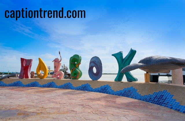 Holbox Captions for Instagram with Quotes