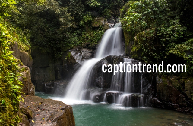 Instagram Captions for Waterfall Pics